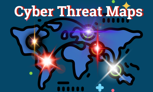 Cyber Threat Maps